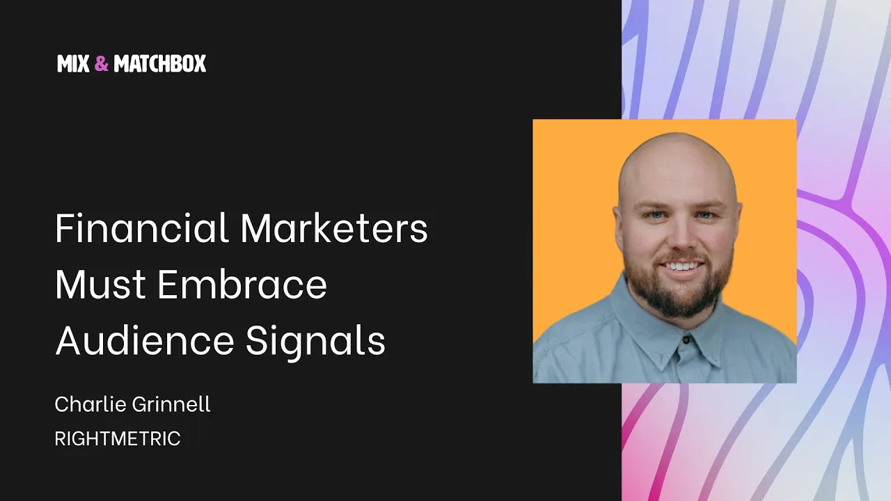 The Power of Audience Signals with Charlie Grinnell